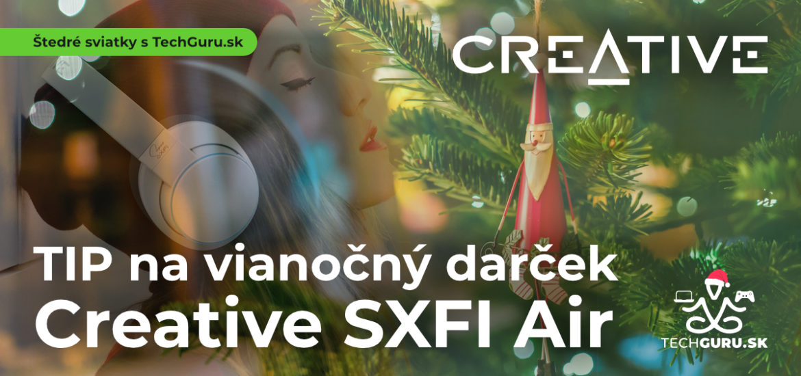 TIP na vianočný darček: Creative SXFI AIR + minirecenzia